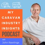 My Caravan Industry Insights Podcast Podcast My Caravan Industry Insights Podcast
