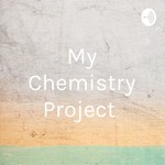 Logo of the podcast My Chemistry Project Podcast My Chemistry Project