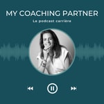 Logo of the podcast My coaching partner - Le podcast Podcast My coaching partner - Le podcast