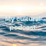 Logo of the podcast My cultural podcast Podcast My cultural podcast