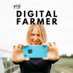 My Digital Farmer Podcast Podcast My Digital Farmer Podcast