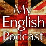 Logo of the podcast My English Podcast Podcast My English Podcast