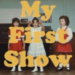 Logo of the podcast My First Show Podcast My First Show