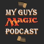 Podcast My Guys Magic Podcast