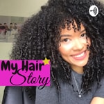 Logo of the podcast My Hair Story Podcast My Hair Story