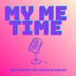 Podcast My Me-Time