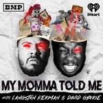 Logo of the podcast My Momma Told Me