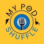 Logo of the podcast My Pod Shuffle Podcast My Pod Shuffle