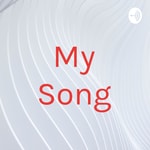Logo of the podcast My Song Podcast My Song