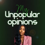 Logo of the podcast My Unpopular opinions avec Christelle Podcast My Unpopular opinions avec Christelle