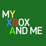 My Xbox And Me Podcast My Xbox And Me