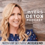 Myers Detox Podcast Podcast Myers Detox Podcast