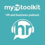 Logo of the podcast Myhrtoolkit HR and business podcast Podcast Myhrtoolkit HR and business podcast