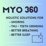 MYO 360: Holistic Solutions for Snoring, TMJ, Better Breathing and Better Sleep Podcast MYO 360: Holistic Solutions for Snoring, TMJ, Better Breathing and Better Sleep
