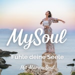Podcast MySoul - Fühle deine Seele