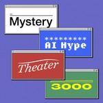 Logo of the podcast Mystery AI Hype Theater 3000 Podcast Mystery AI Hype Theater 3000
