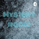 Logo of the podcast Mystery radio Podcast Mystery radio