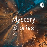 Logo of the podcast Mystery Stories Podcast Mystery Stories
