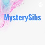 Logo of the podcast MysterySibs Podcast MysterySibs