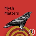 Podcast Myth Matters