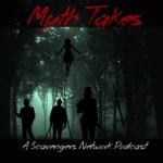 Myth Takes Myth Takes