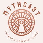 Logo of the podcast Mythcast - The World's Greatest Stories Podcast Mythcast - The World's Greatest Stories