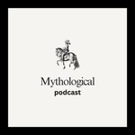 Logo of the podcast Mythological Podcast Mythological