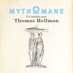 Logo of the podcast Mythomane - Contes et légendes de la Grèce antique Podcast Mythomane - Contes et légendes de la Grèce antique
