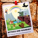 Logo of the podcast Mythos und Wahrheit - Der Mythologie Podcast Podcast Mythos und Wahrheit - Der Mythologie Podcast