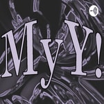 Logo of the podcast MyY Podcast MyY