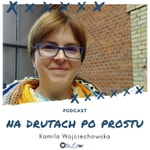 Logo of the podcast Na drutach po prostu - otulove Podcast Na drutach po prostu - otulove