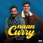 Naan Curry with Sadaf and Archit Naan Curry with Sadaf and Archit