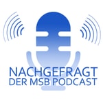 Logo of the podcast Nachgefragt - Der MSB Podcast Podcast Nachgefragt - Der MSB Podcast