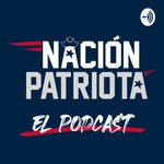 Logo of the podcast Nación Patriota Podcast Nación Patriota