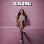 Logo of the podcast Nackig Podcast Nackig