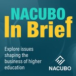 NACUBO In Brief Podcast NACUBO In Brief