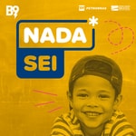Logo of the podcast Nada Sei Podcast Nada Sei