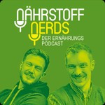Nährstoffnerds - Der Ernährungspodcast Podcast Nährstoffnerds - Der Ernährungspodcast