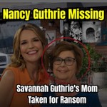 Nancy Guthrie Missing: Savannah Guthrie's Mom Taken for Ransom Podcast Nancy Guthrie Missing: Savannah Guthrie's Mom Taken for Ransom