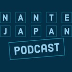 Logo of the podcast Nante Japan Podcast Podcast Nante Japan Podcast