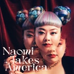 Logo of the podcast Naomi Takes America Podcast Naomi Takes America