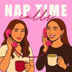 Logo of the podcast NAP TIME CALLS Podcast NAP TIME CALLS