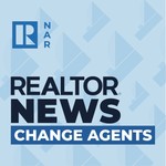Logo of the podcast NAR REALTOR® News Change Agents Podcast NAR REALTOR® News Change Agents