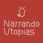 Narrando Utopias Podcast Narrando Utopias