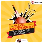 Logo of the podcast Nasha Masterstroke Podcast Nasha Masterstroke