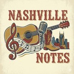 Logo of the podcast Nashville Notes Podcast Nashville Notes