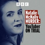 Logo of the podcast Natalie McNally Murder: YouTuber on Trial Podcast Natalie McNally Murder: YouTuber on Trial