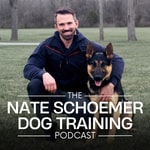Logo of the podcast Nate Schoemer Dog Training Podcast