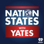 Logo of the podcast Nation States with Yates Podcast Nation States with Yates