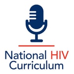 Logo of the podcast National HIV Curriculum Podcast Podcast National HIV Curriculum Podcast